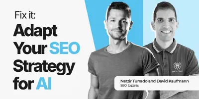 Fix It Fast: 3 Steps to Adapt Your SEO Strategy for AI